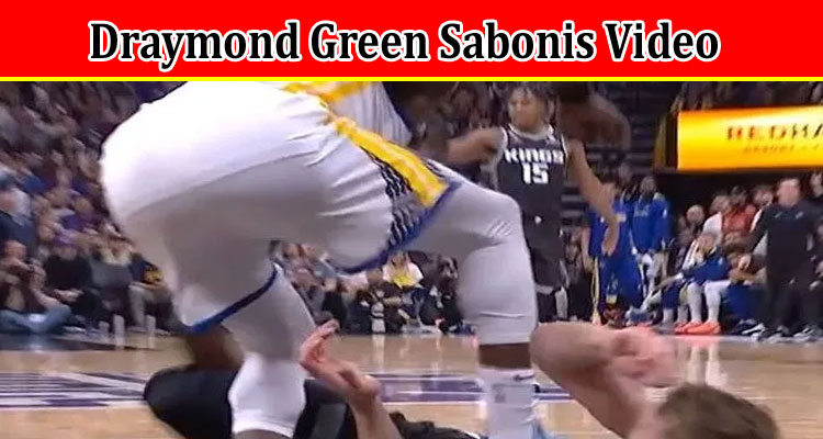 Latest News Draymond Green Sabonis Video