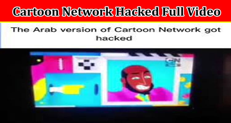 Latest News Cartoon Network Hacked Full Video
