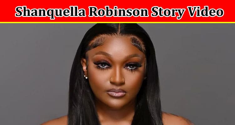 Latest News Shanquella Robinson Story Video