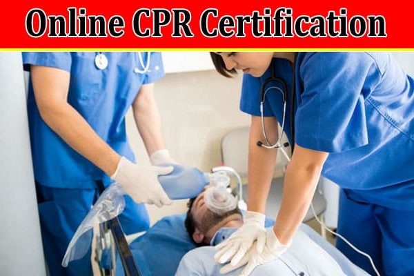 Online CPR Certification for Healthcare Professionals